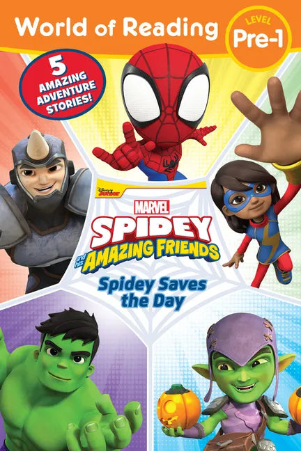 World of Reading: Spidey Saves the Day: Spidey and His Amazing Friends - Paperback