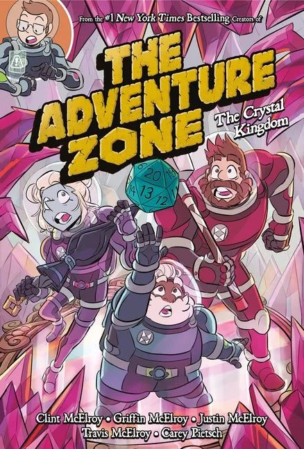 The Adventure Zone: The Crystal Kingdom - Paperback
