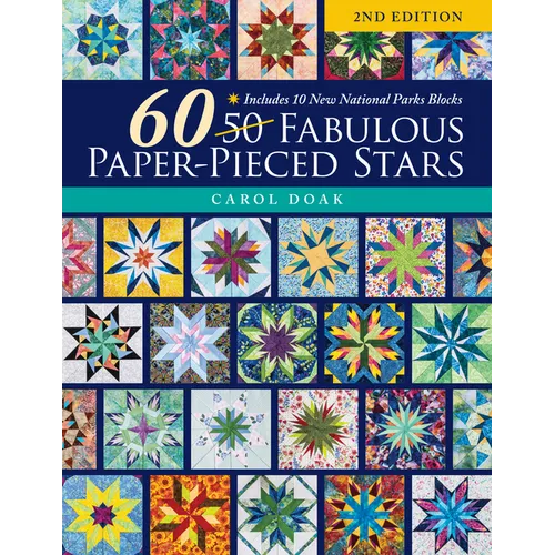60 Fabulous Paper-Pieced Stars: Includes 10 New National Parks Blocks - Paperback