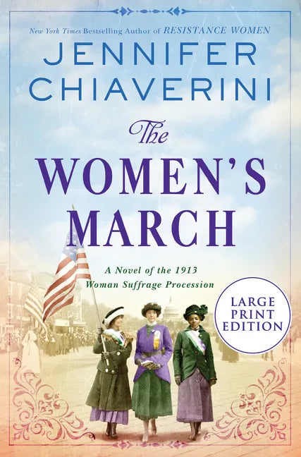 The Women's March: A Novel of the 1913 Woman Suffrage Procession - Paperback