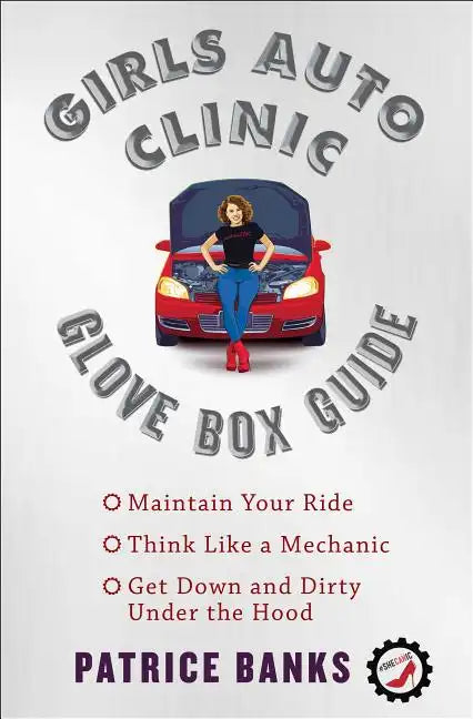 Girls Auto Clinic Glove Box Guide - Paperback