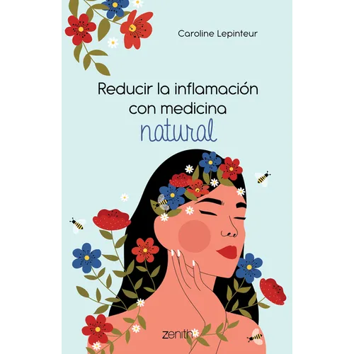 Reducir La Inflamaci Con Medicina Natural - Paperback