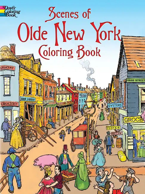 Scenes of Olde New York Coloring Book - Paperback