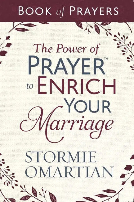 The Power of Prayer to Enrich Your Marriage Book of Prayers - Paperback