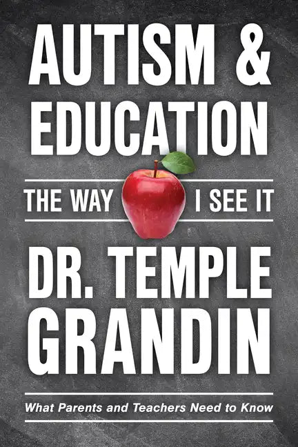 Autism and Education: What Parents and Teachers Need to Know - Paperback