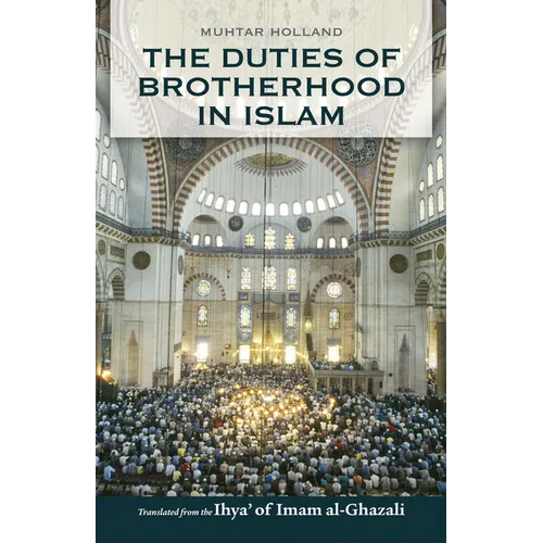 The Duties of Brotherhood in Islam - Paperback