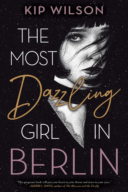 The Most Dazzling Girl in Berlin - Hardcover