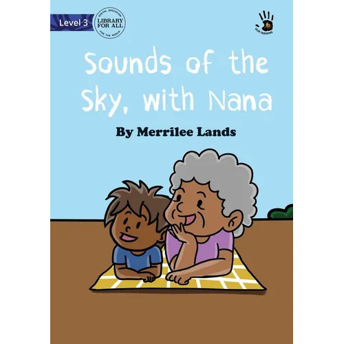 Sounds of the Sky, with Nana - Our Yarning - Paperback