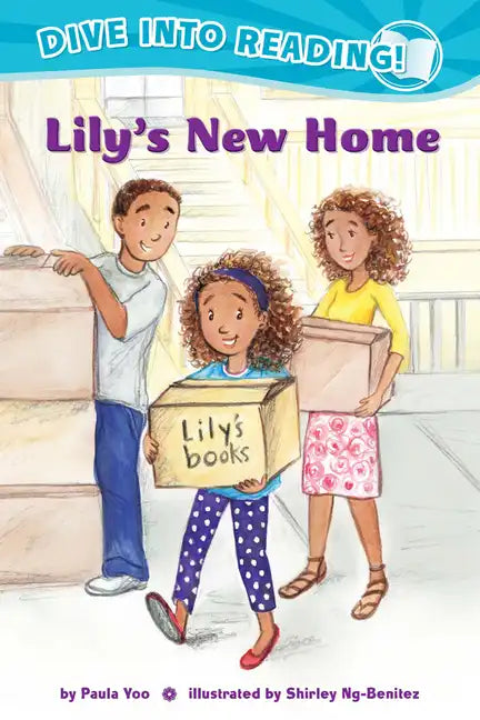 Lily's New Home (Confetti Kids #1): (Dive Into Reading) - Hardcover