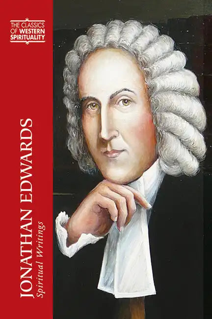 Jonathan Edwards: Spiritual Writings - Hardcover