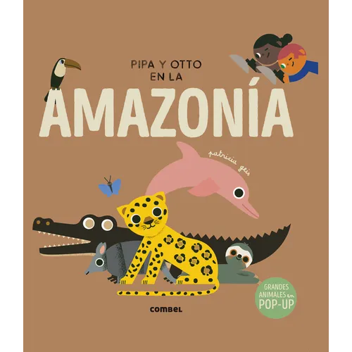 Pipa Y Otto En La Amazon? - Hardcover