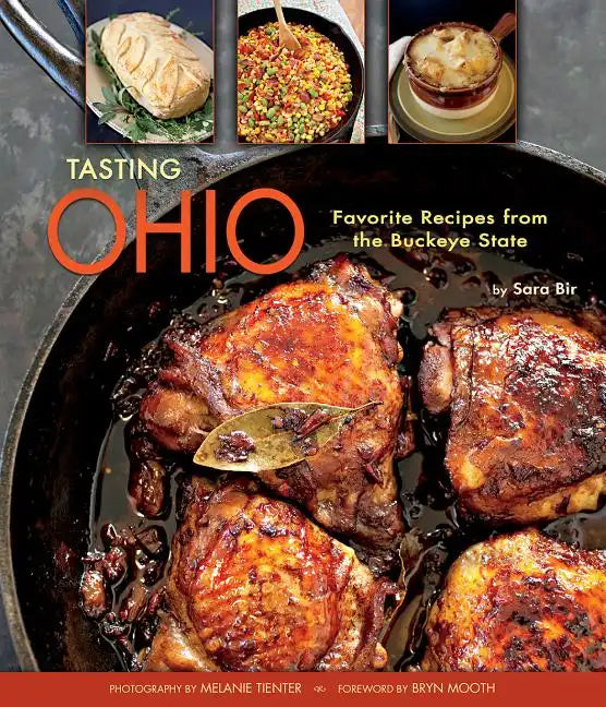Tasting Ohio: Favorite Recipes from the Buckeye State - Hardcover