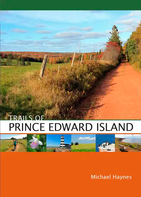 Trails of Prince Edward Island - Paperback