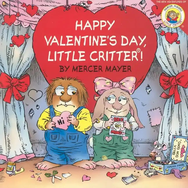 Little Critter: Happy Valentine's Day, Little Critter!: A Lift-The-Flap Book for Kids - Paperback