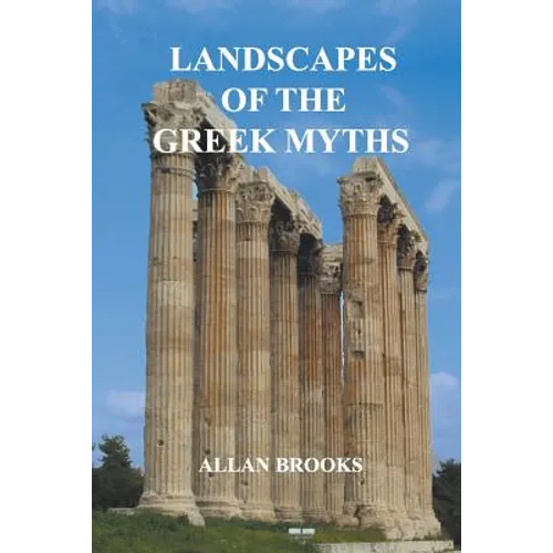 Landscapes of the Greek Myths - Paperback