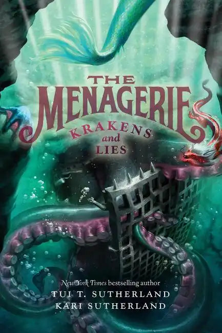 The Menagerie #3: Krakens and Lies - Paperback