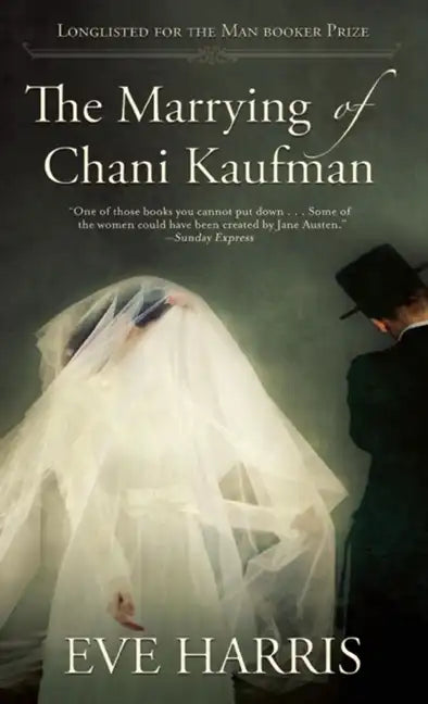 The Marrying of Chani Kaufman - Paperback