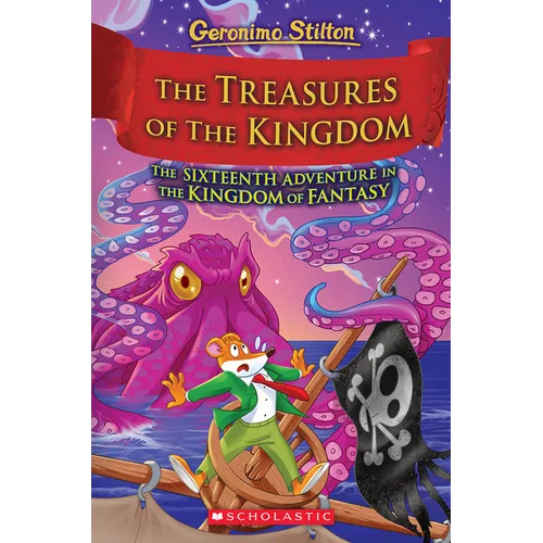 The Treasures of the Kingdom (Kingdom of Fantasy #16) - Hardcover