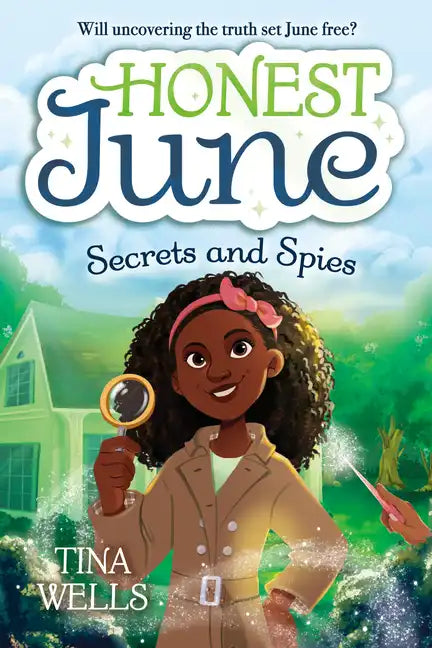 Honest June: Secrets and Spies - Hardcover