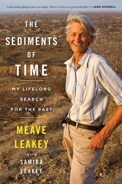 The Sediments of Time: My Lifelong Search for the Past - Paperback