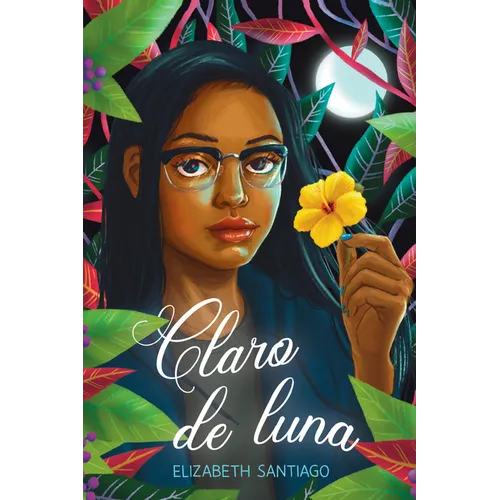 Claro de Luna (the Moonlit Vine) - Hardcover