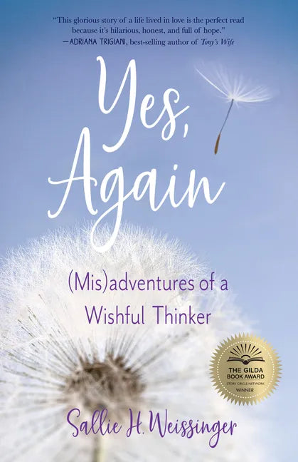 Yes, Again: (Mis)Adventures of a Wishful Thinker - Paperback