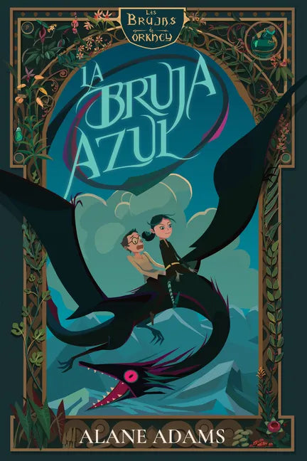 La Bruja Azul: Las Brujas de Orkney, Primer Libro - Paperback