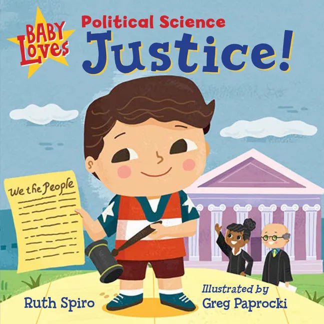 Baby Loves Political Science: Justice! - Board Book