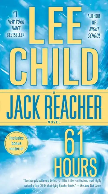 61 Hours: A Jack Reacher Novel - Paperback