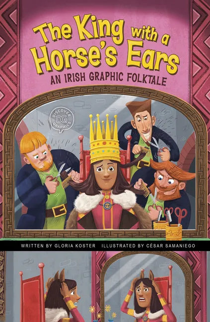 The King with a Horse's Ears: An Irish Graphic Folktale - Paperback