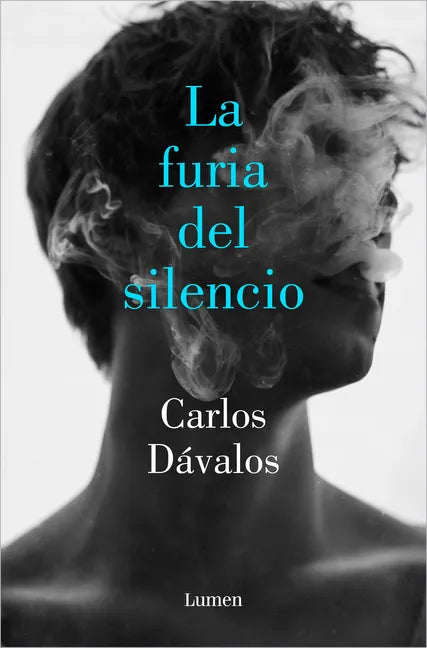 La Furia del Silencio / The Fury of Silence - Paperback