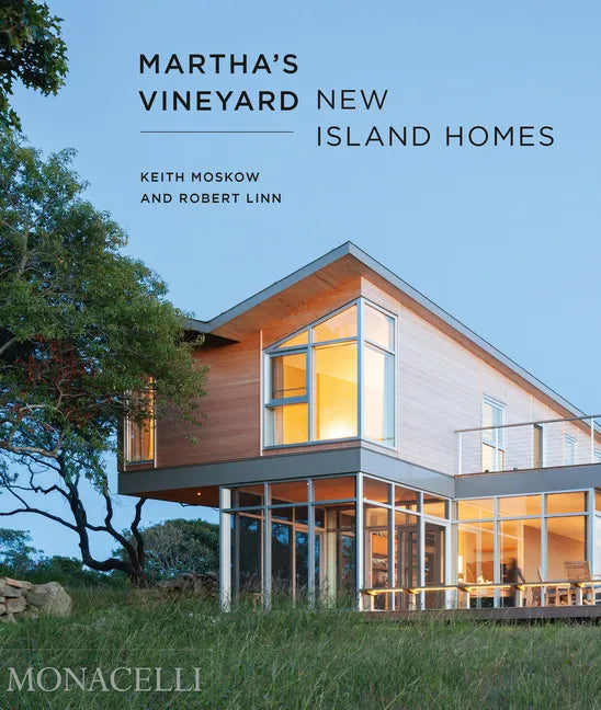 Martha's Vineyard: New Island Homes - Hardcover