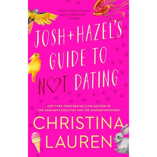 Josh and Hazel's Guide to Not Dating - Paperback