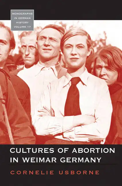Cultures of Abortion in Weimar Germany - Paperback