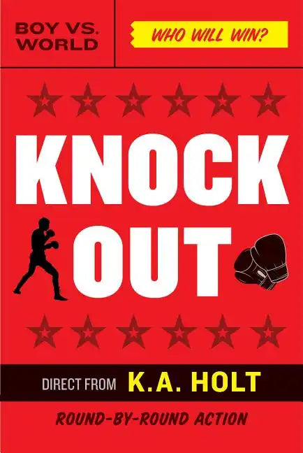 Knockout: (Middle Grade Novel in Verse, Themes of Boxing, Personal Growth, and Self Esteem, House Arrest Companion Book) - Hardcover
