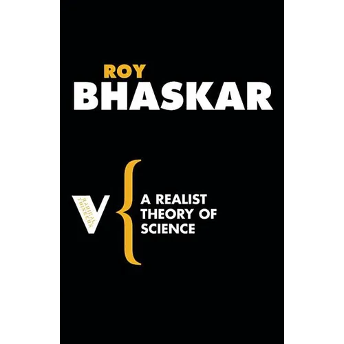 A Realist Theory of Science - Paperback
