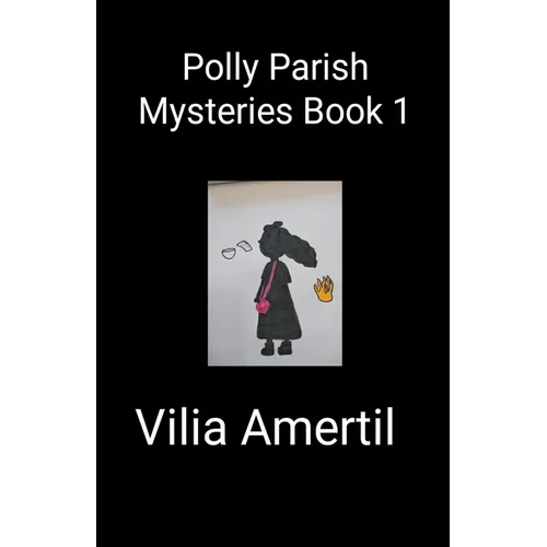 Polly Parish Mysteries Book 1 - Paperback