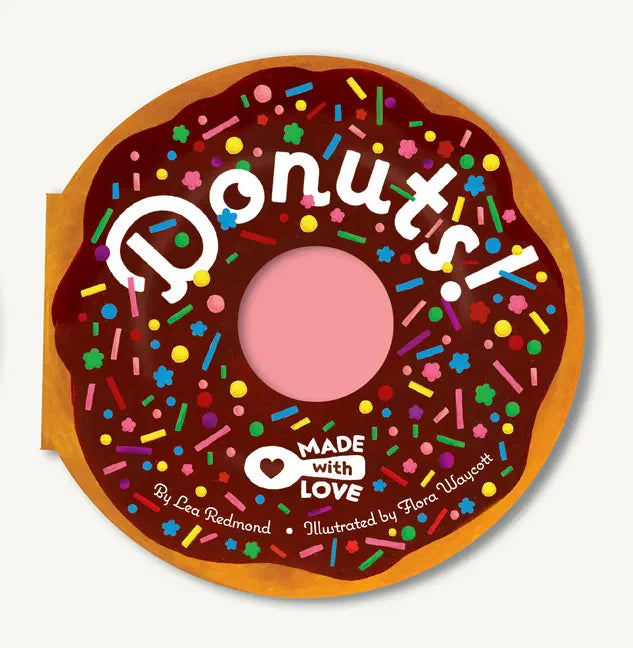 Made with Love: Donuts! - Board Book