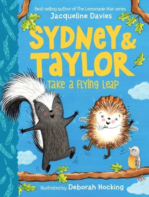 Sydney and Taylor Take a Flying Leap - Hardcover
