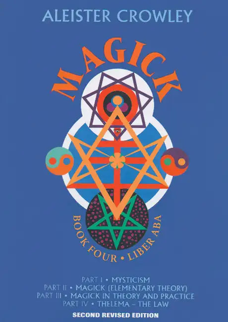 Magick: Book 4-Liber ABA - Hardcover