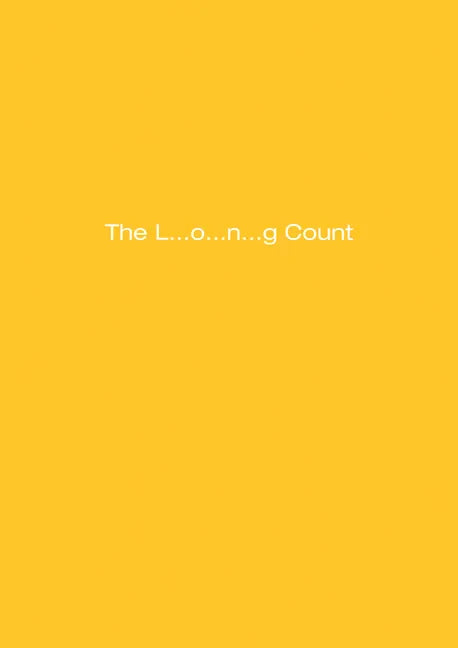 Dan Colen: The L... O... N... G Count - Paperback