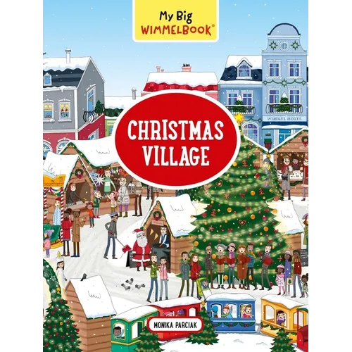 My Big Wimmelbook(r) - Christmas Village: A Look-And-Find Book (Kids Tell the Story) - Board Book