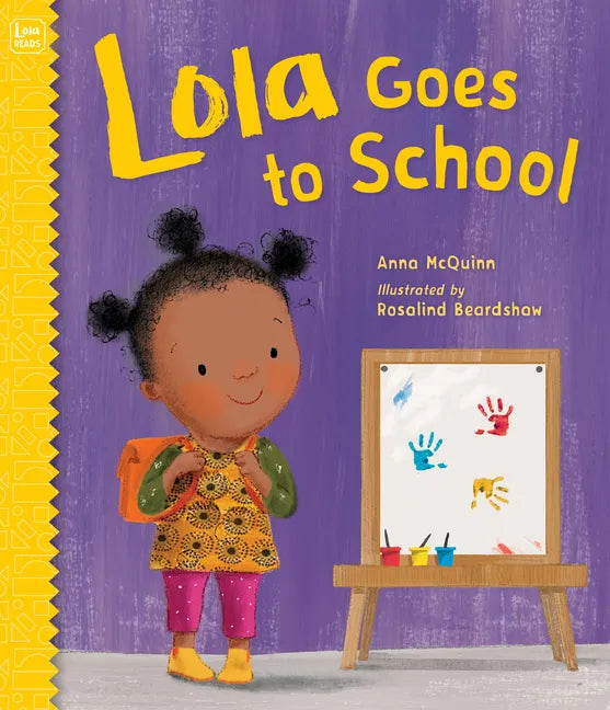 Lola Goes to School - Hardcover