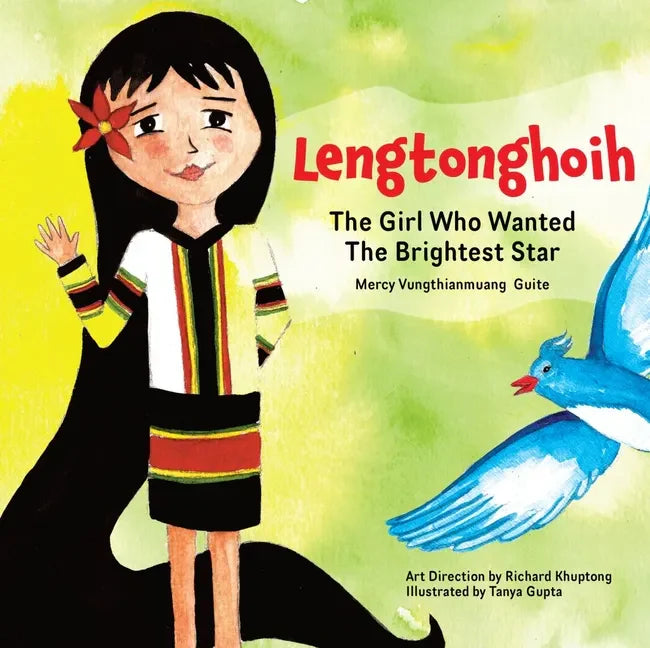 Lengtonghoih: The Girl Who Wanted the Brightest Star - Paperback