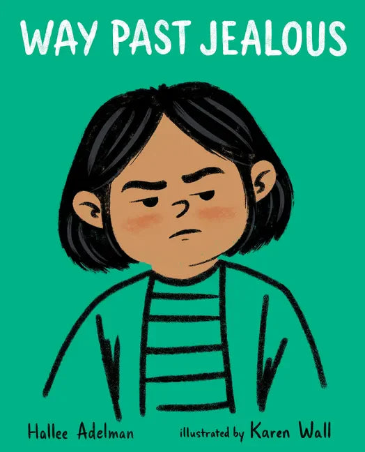 Way Past Jealous - Hardcover
