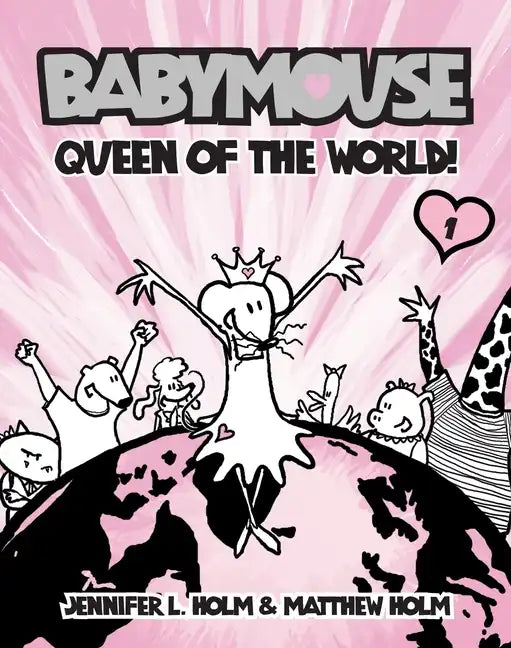 Babymouse #1: Queen of the World! - Paperback