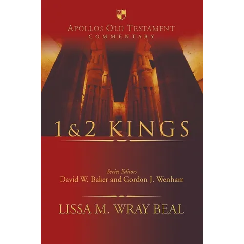 1 & 2 Kings: An Introduction and Survey - Hardcover