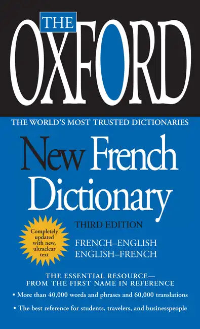The Oxford New French Dictionary: Third Edition - Paperback