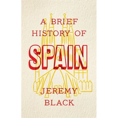A Brief History of Spain - Paperback