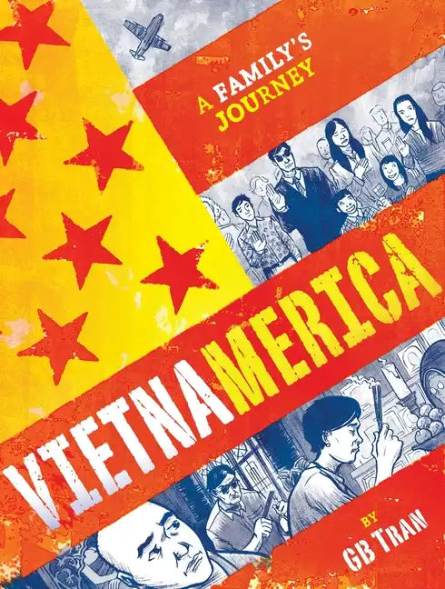 Vietnamerica: A Family's Journey - Hardcover